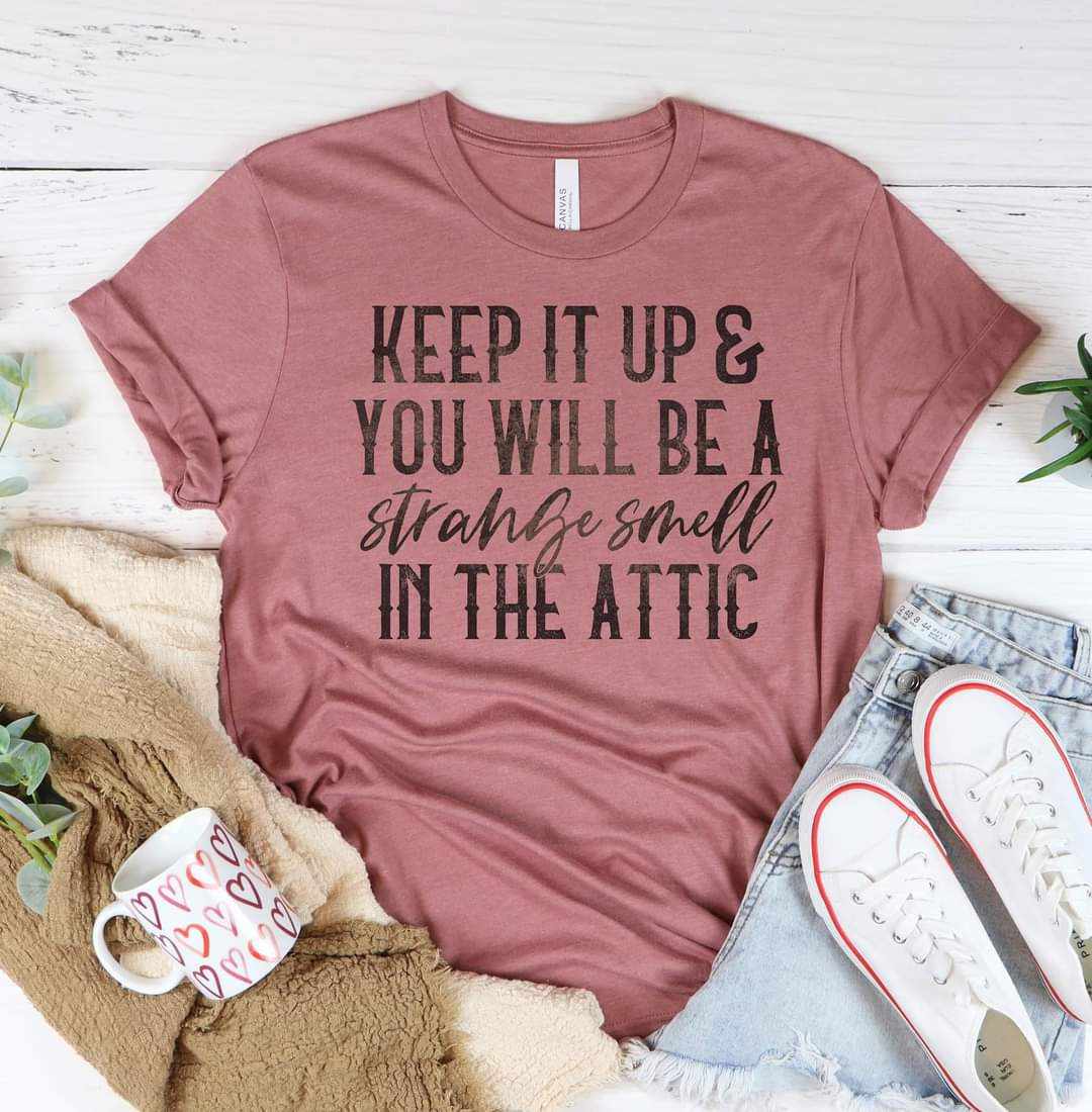 Strange Smell in the Attic Graphic Tee