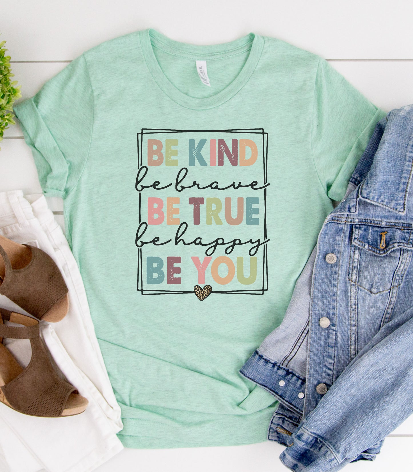Be Kind Be Brave Be True Graphic Tee