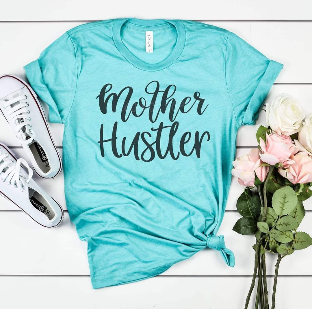 Mother Hustler Graphic Tee