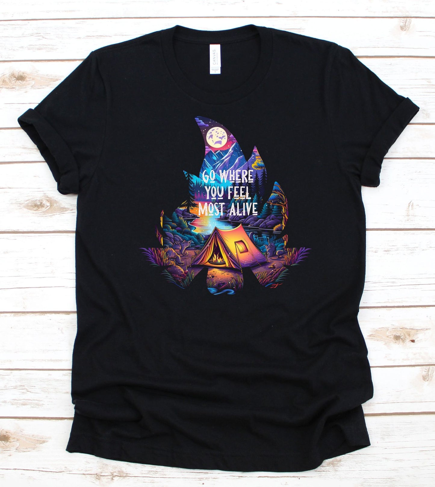 Go Where you Feel Most Alive Graphic Tee