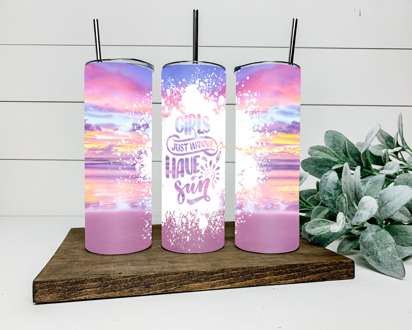 Girls Just Wanna Have Sun Tumbler