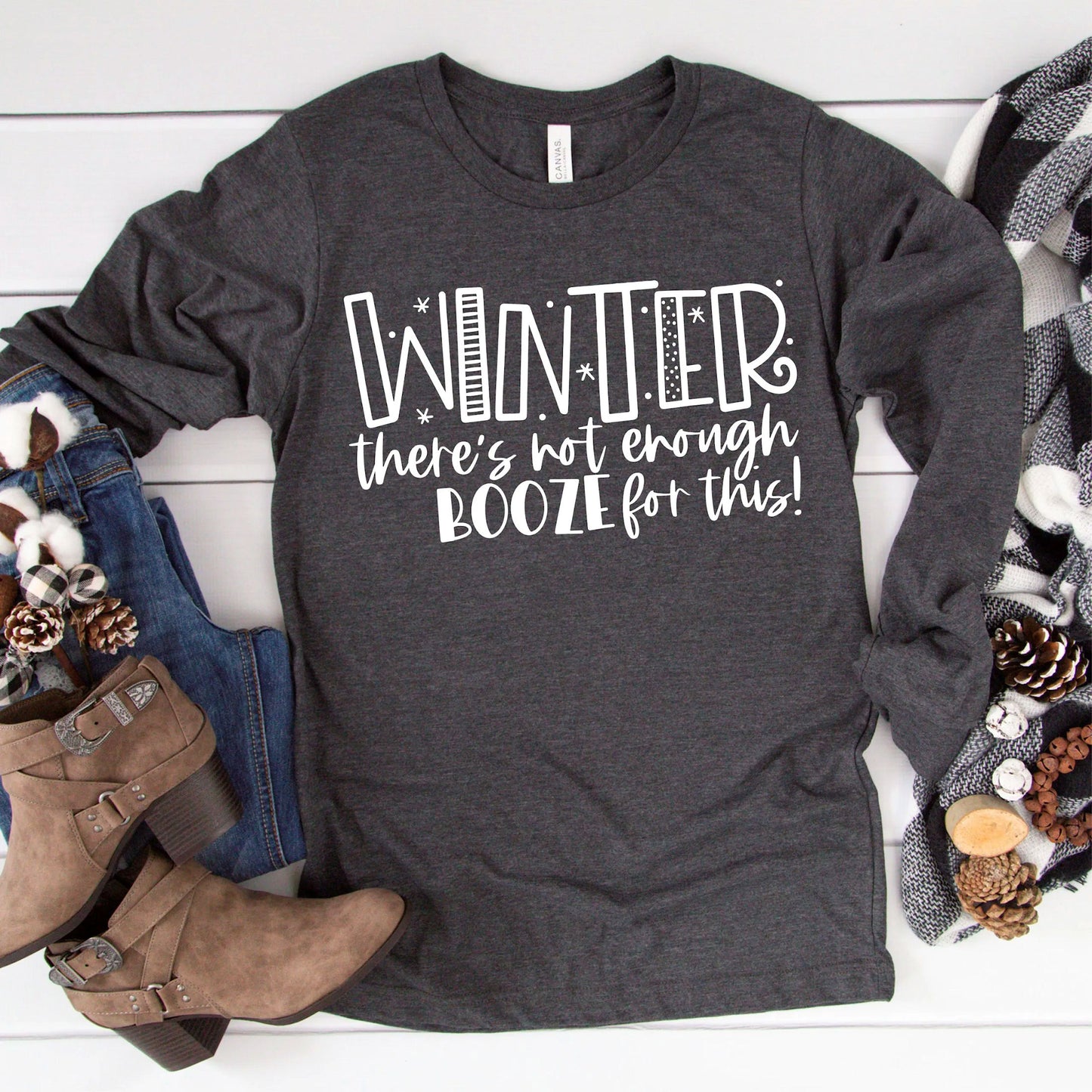 Winter Not Enough Booze Graphic Tee