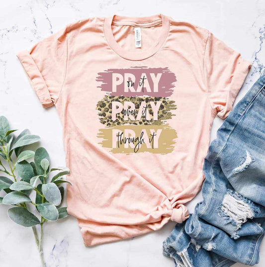 Pray On it Pray Over it Graphic Tee