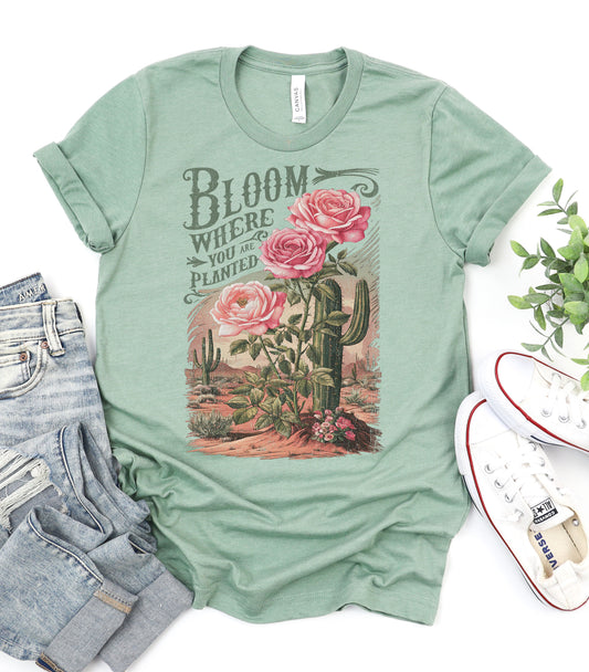 Bloom Where You are Planted Graphic Tee