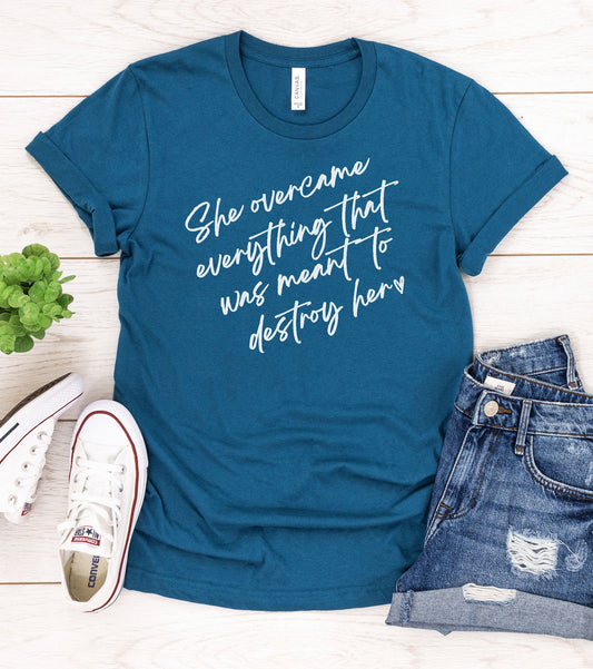 She Overcame Everything Graphic Tee