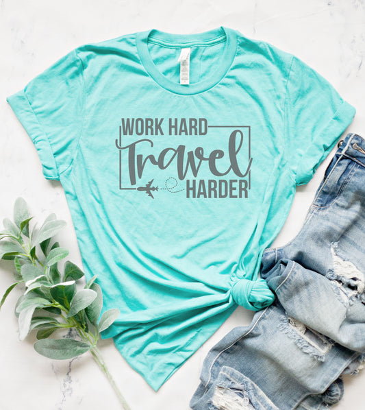 Work Hard Travel Harder Graphic Tee