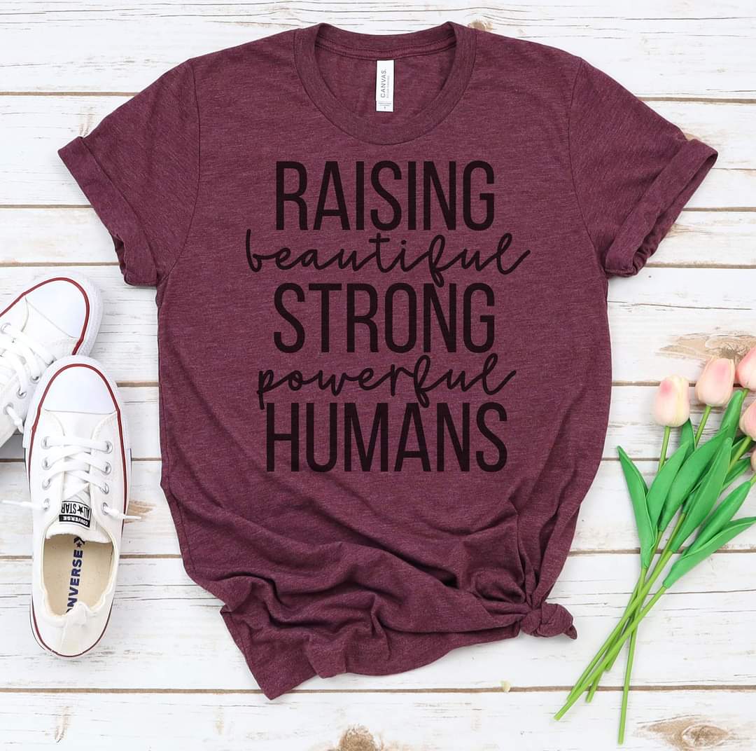 Raising Strong Humans Graphic Tee