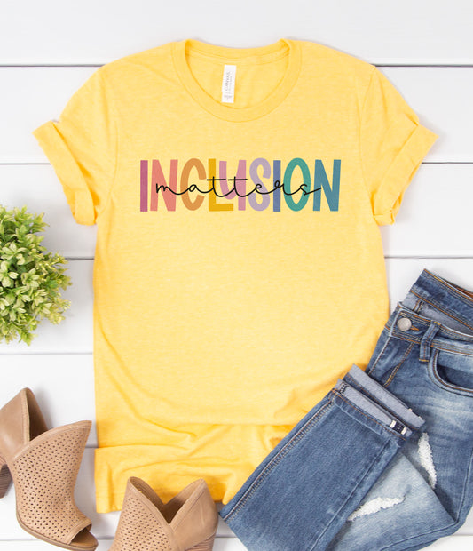Inclusion Matters Graphic Tee